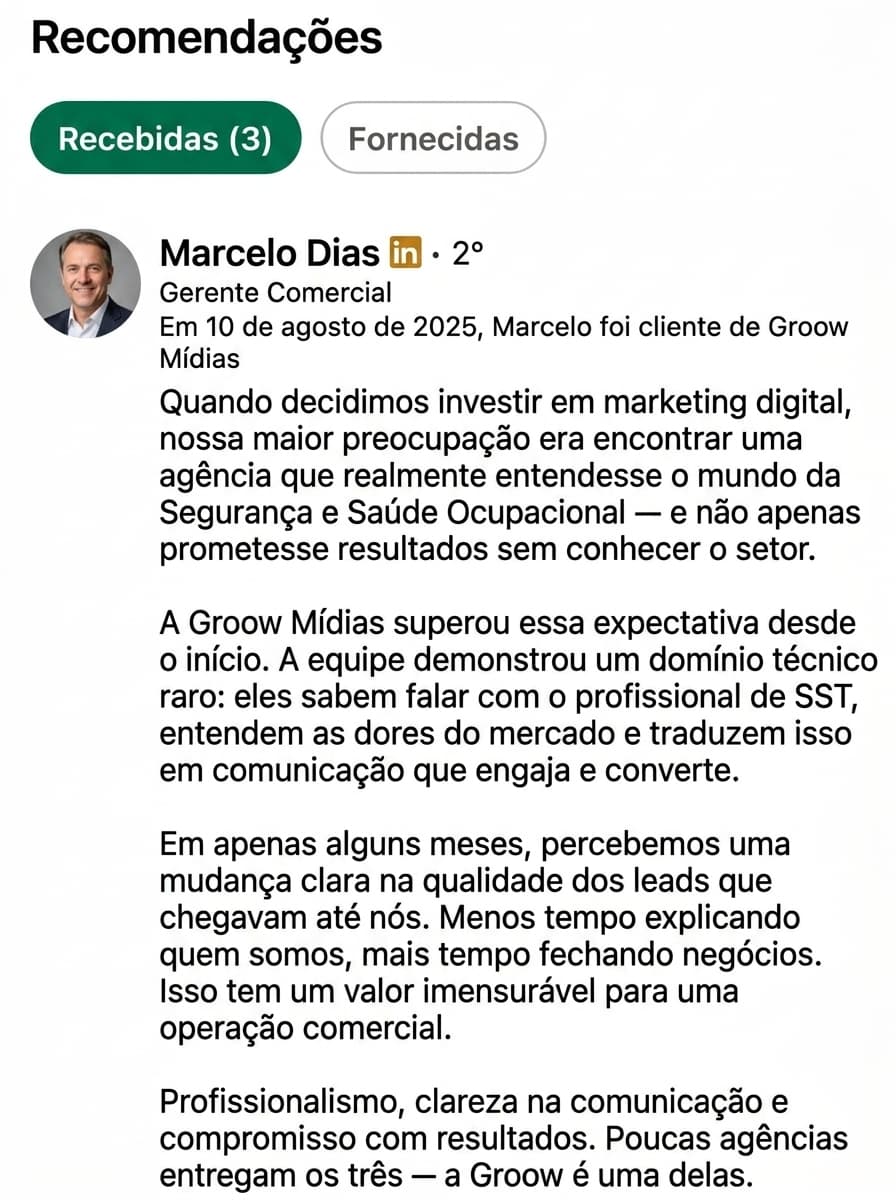 Recomendação no LinkedIn de Marcelo Dias sobre Groow Mídias