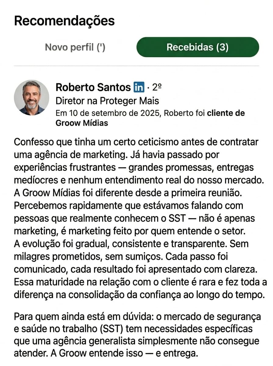 Recomendação no LinkedIn de Roberto Santos sobre Groow Mídias