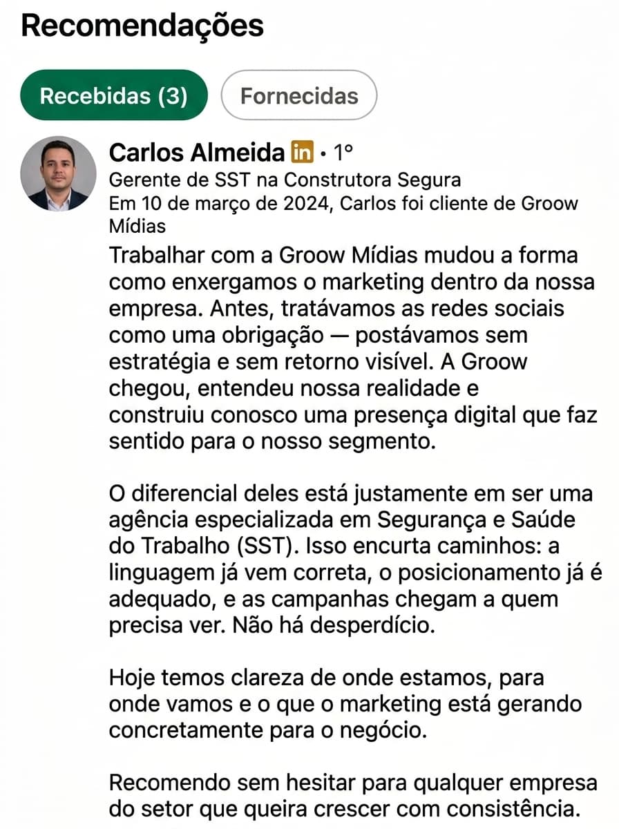 Recomendação no LinkedIn de Carlos Almeida sobre Groow Mídias